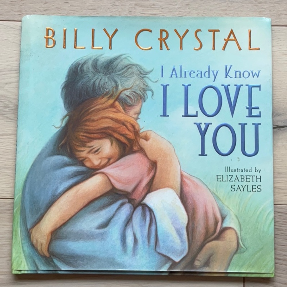 I already know i love you Billy Crystal book